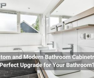 Can Custom and Modern Bathroom Cabinetry Be the Perfect Upgrade for Your Bathroom?